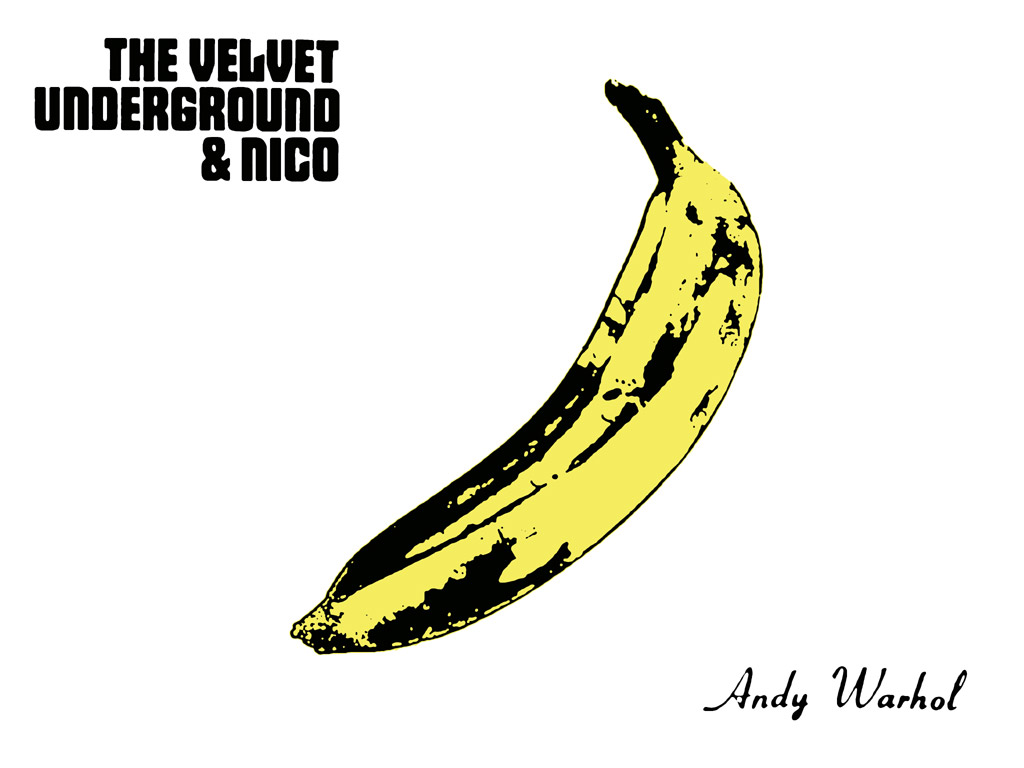 Andy Warhol for The Velvet Underground & Nico. این آلبوم را اندی وارهول در سال 1967 تهیه و منتشر کرد و طراحی روی جلد این آلبوم را هم خودش انجام داد.
